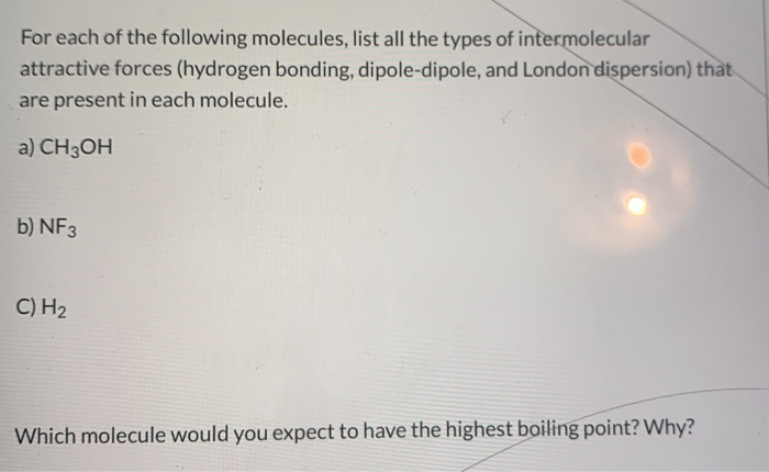 solved-for-each-of-the-following-molecules-list-all-the-chegg