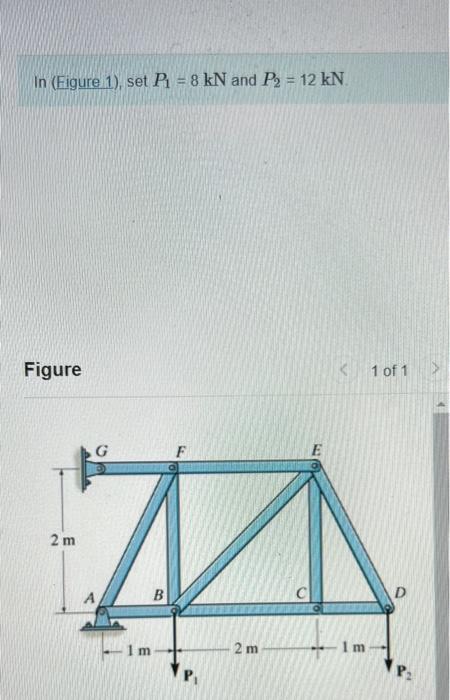 Solved In (Figure 1), set P1=8kN and P2=12kN Figure | Chegg.com