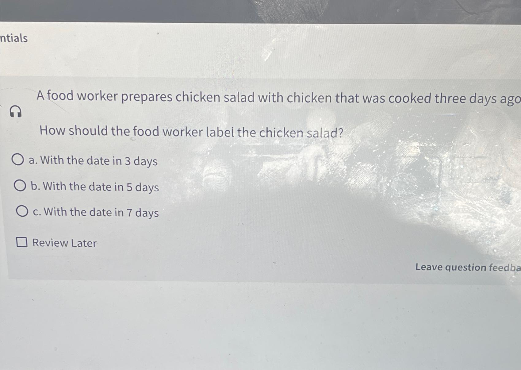 Solved A food worker prepares chicken salad with chicken | Chegg.com