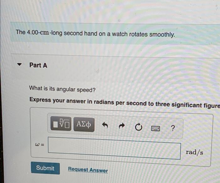 Solved The 4.00cmlong second hand on a watch rotates