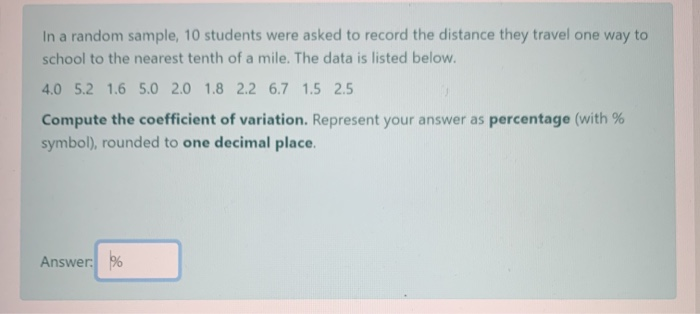 Solved In a random sample, 10 students were asked to record | Chegg.com