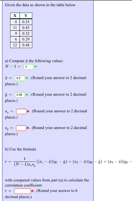 Solved Given the data as shown in the table below XY 8 0.35 | Chegg.com