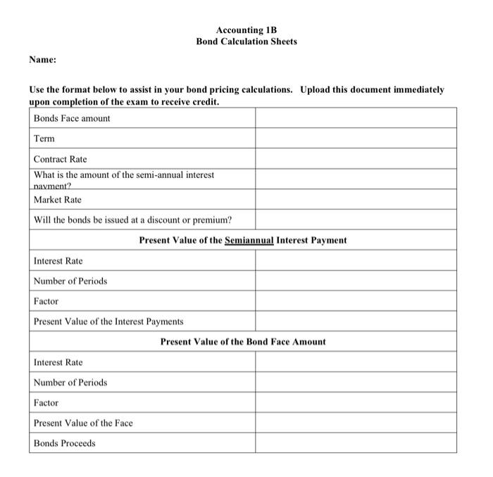 Solved Accounting 1B Bond Calculation Sheets | Chegg.com