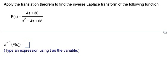 Apply the translation theorem to find the inverse | Chegg.com