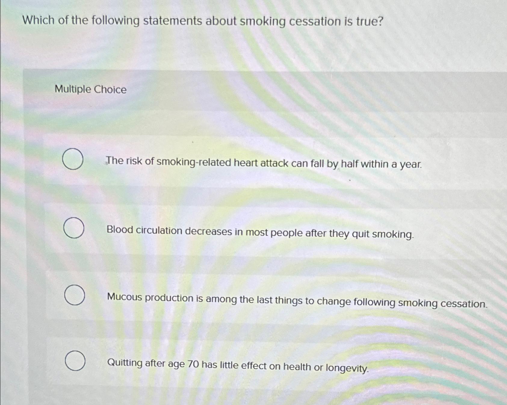 Solved Which of the following statements about smoking