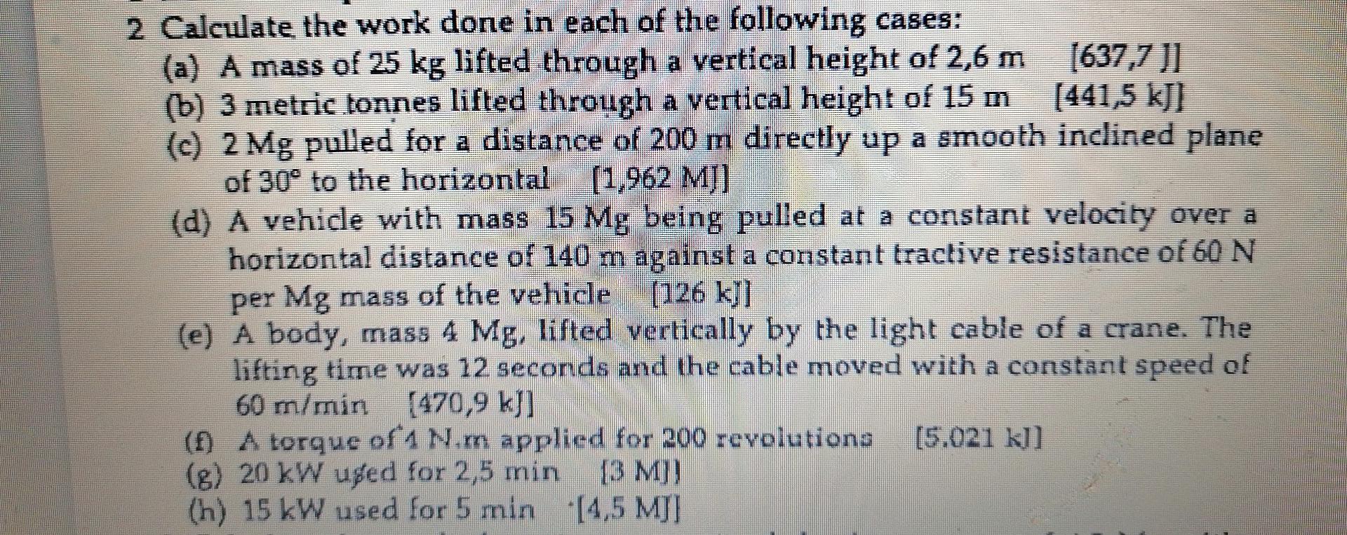 Solved 2 Calculate the work done in each of the following | Chegg.com