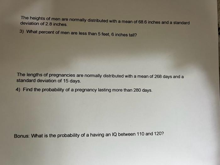 The heights of men are normally distributed with a | Chegg.com