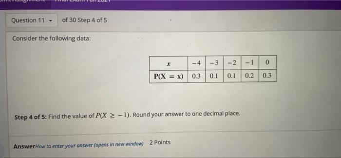 Solved Question 11 - of 30 Step 4 of 5 Consider the | Chegg.com