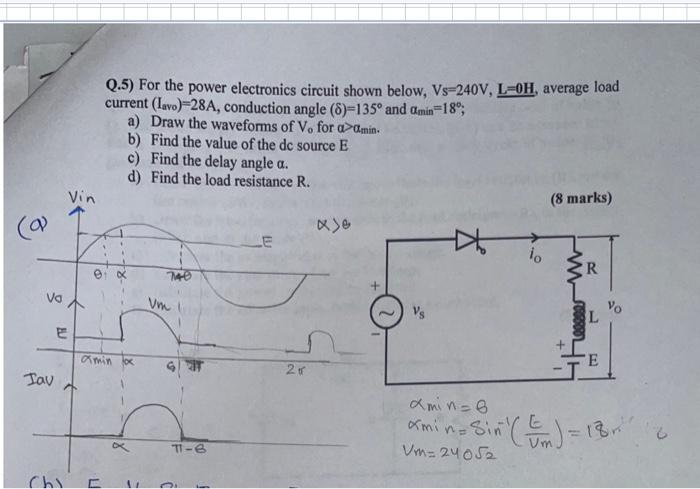 Q.5) For the power electronics circuit shown below, | Chegg.com