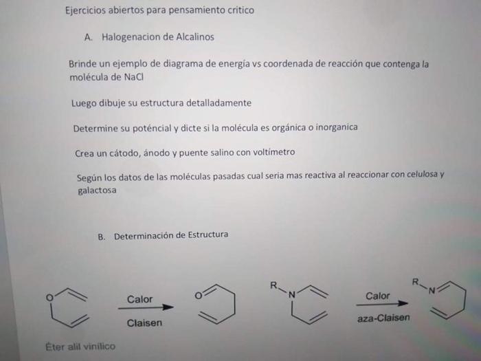 Ejercicios abiertos para pensamiento critico A Halogenacion de Alcalinos Brinde un ejemplo de diagrama de energía vs coordena