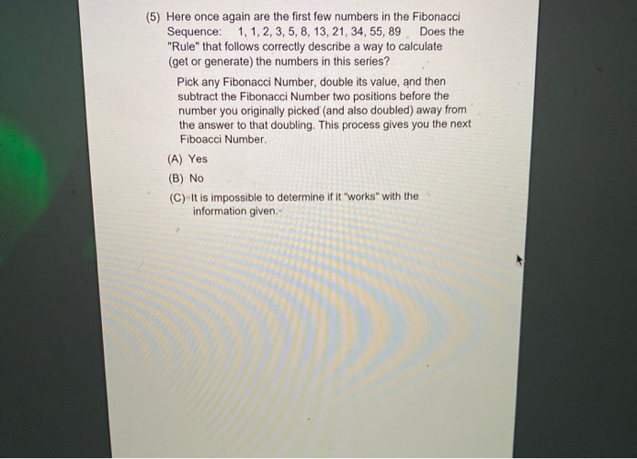 Solved (1) The Fibonacci Sequence is an infinite list of | Chegg.com