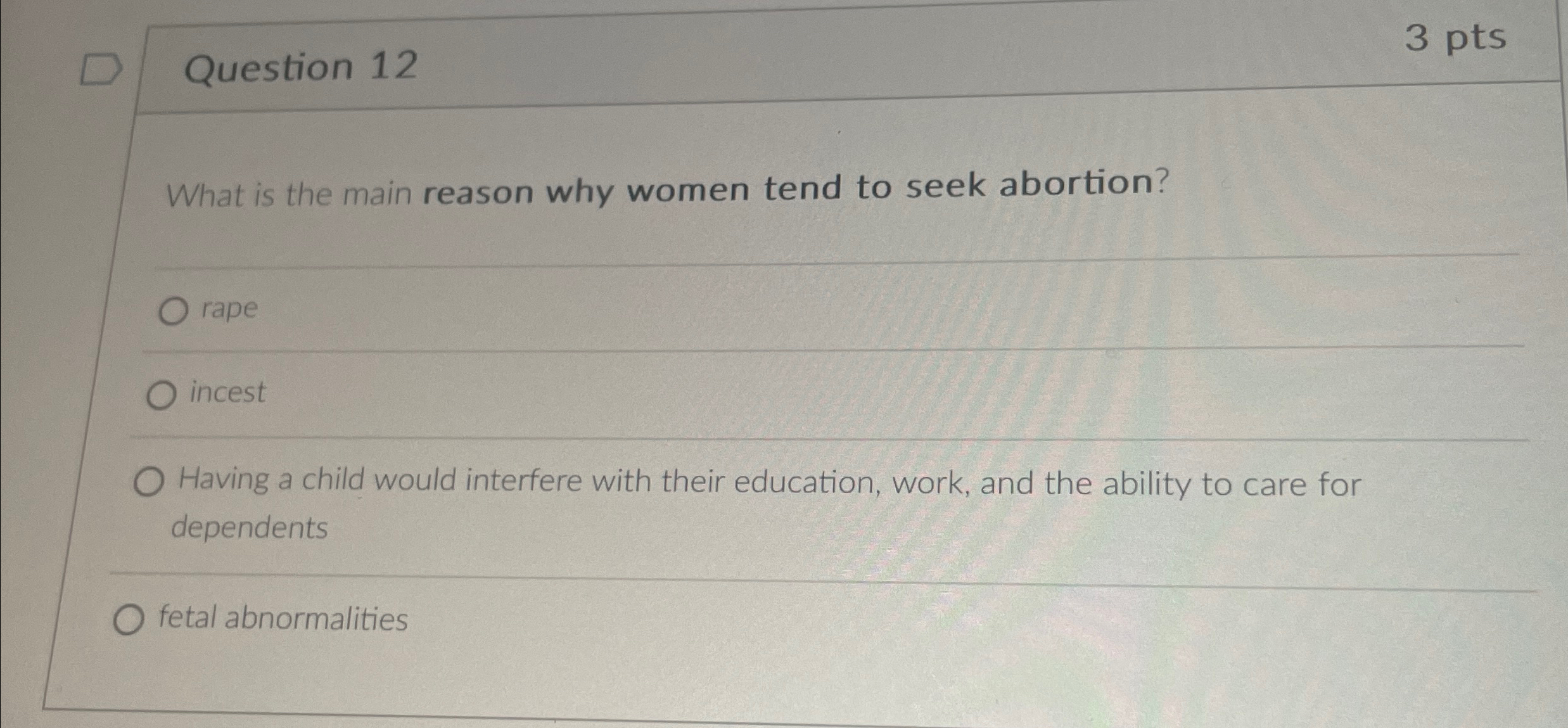 Solved Question 123 ﻿ptsWhat is the main reason why women | Chegg.com