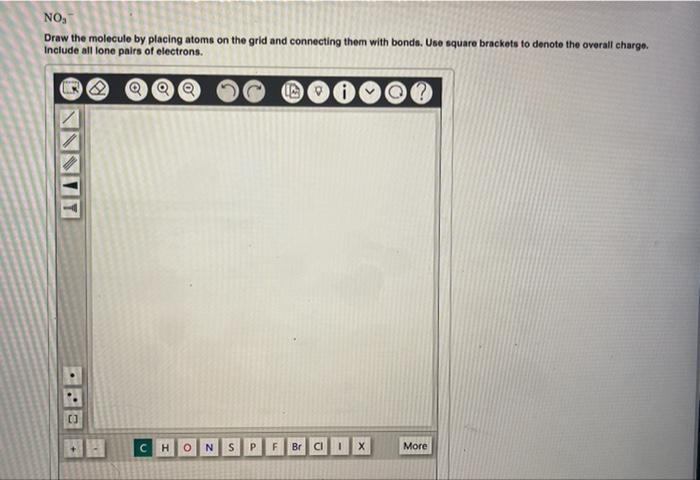 Draw the molecule by placing atoms on the grid and connecting them with bonda. Use square brackets to denote the overall char