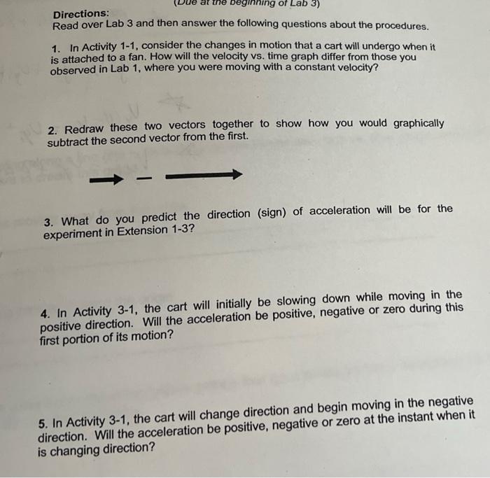 Solved eginning of Lab 3) Directions: Read over Lab 3 and | Chegg.com