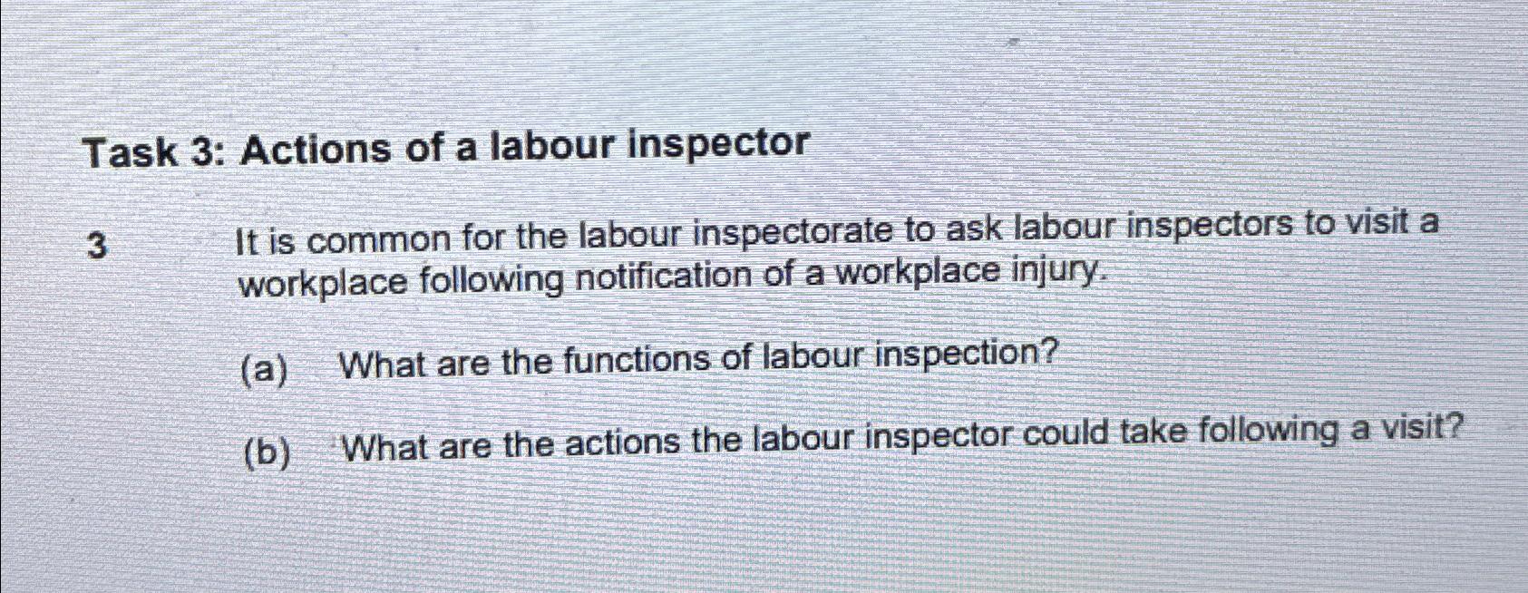 Solved Task 3: Actions of a labour inspector3 ﻿It is common | Chegg.com