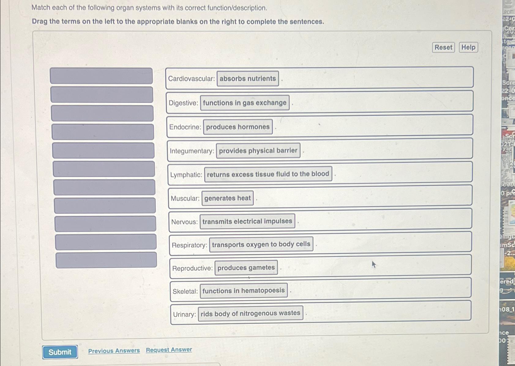 Solved Match each of the following organ systems with its | Chegg.com