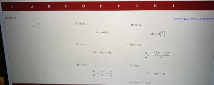 Solved 11 B C DE F G H 1 Suppose SELECT ALL APPLICABLE CHOI | Chegg.com