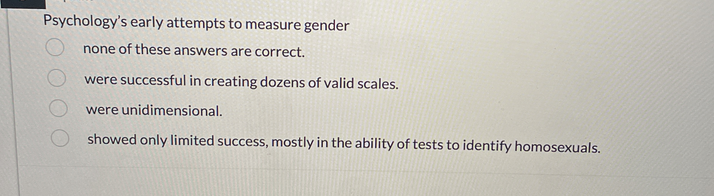 Solved Psychology's early attempts to measure gendernone of | Chegg.com