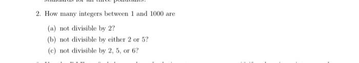 Solved 2. How many integers between 1 and 1000 are (a) not | Chegg.com