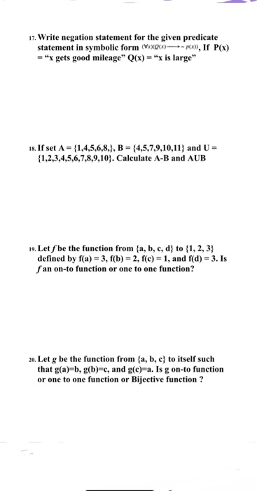 Solved 17 Write Negation Statement For The Given Predica Chegg Com