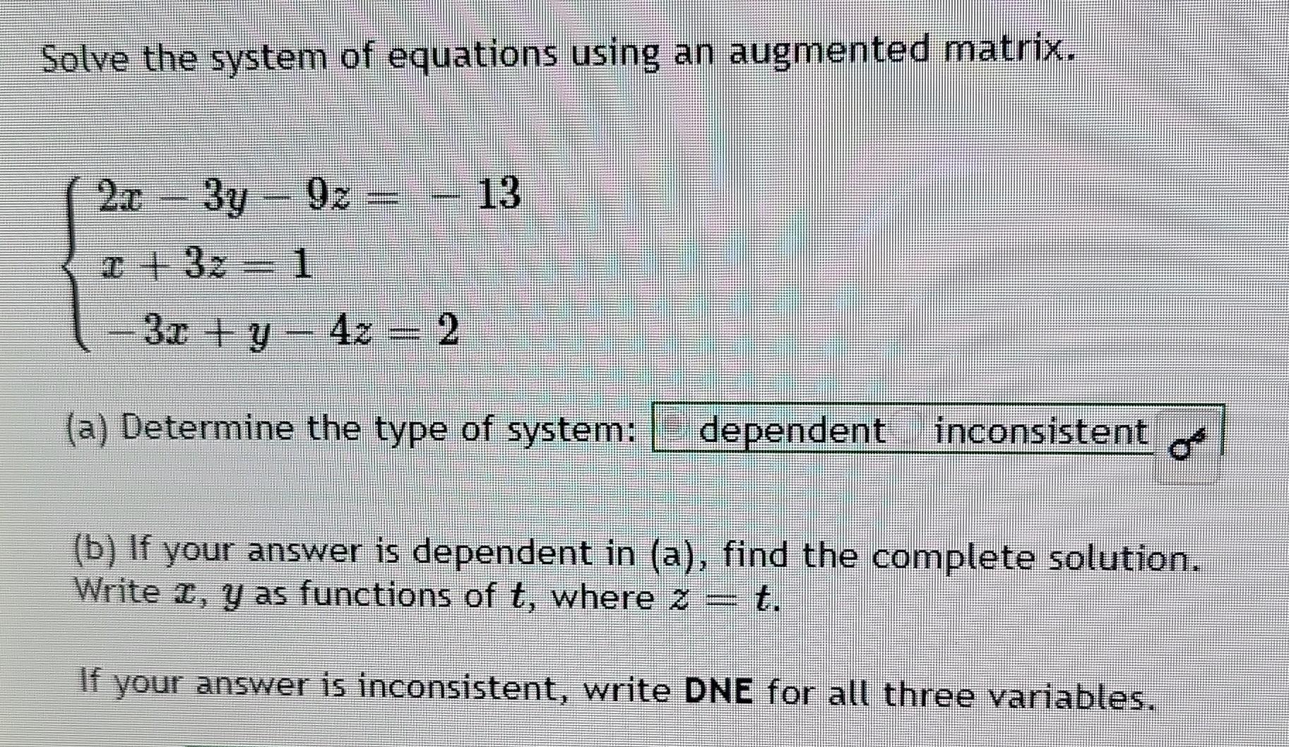 Solved Question 11 Solve the system of equations using an | Chegg.com