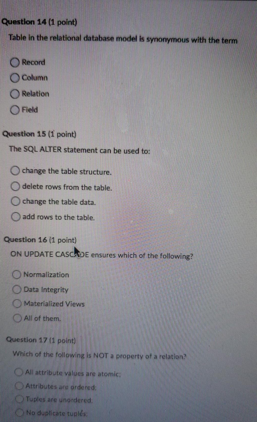 Solved Question 14 1 point Table in the relational Chegg