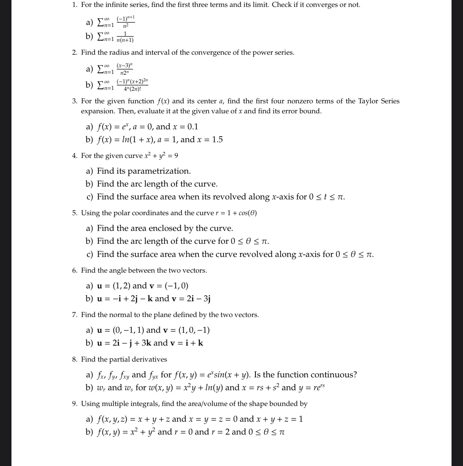 Solved For the infinite series, find the first three terms | Chegg.com