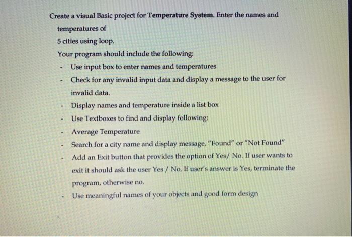 Solved Create a visual Basic project for Temperature System. | Chegg.com