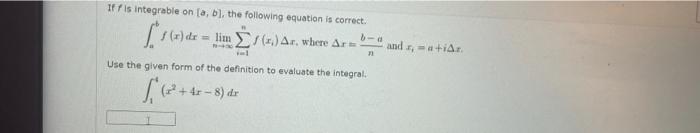 Solved If Fis Integrable On (a, B), The Following Equation | Chegg.com