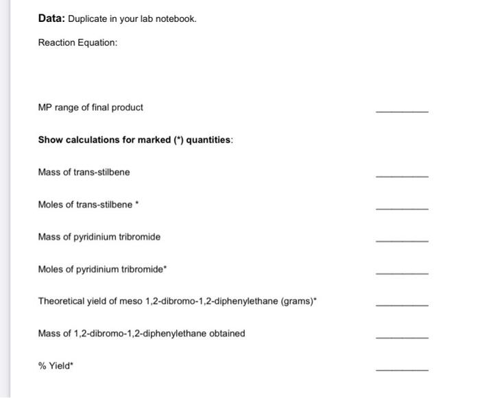 Solved Data Duplicate in your lab notebook. Reaction