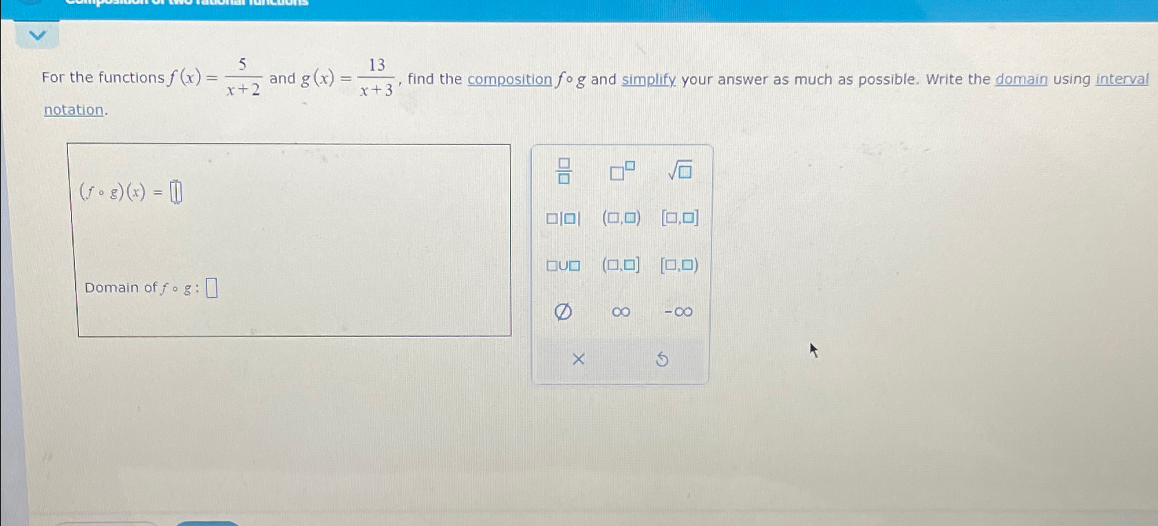 Solved For The Functions F X 5x 2 ﻿and G X 13x 3 ﻿find