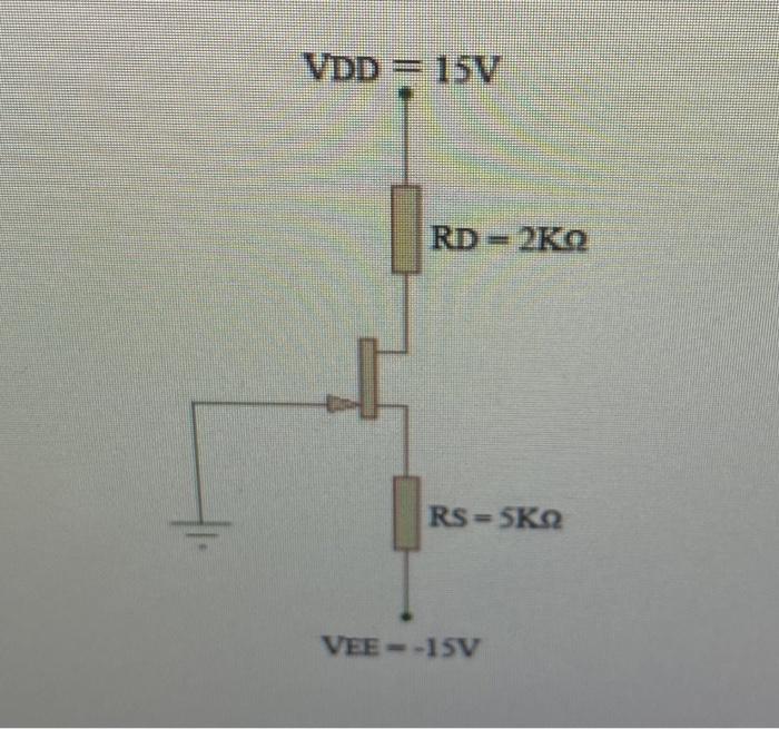 Solved In the n-channel JFET circuit given in the figure | Chegg.com