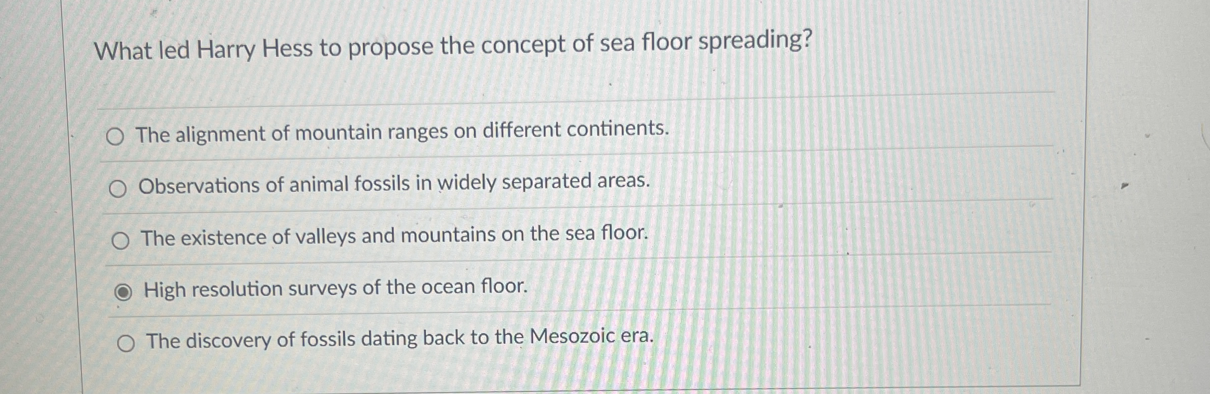 Solved What led Harry Hess to propose the concept of sea | Chegg.com
