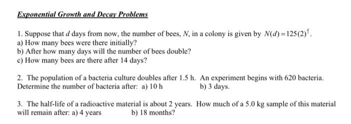 Solved Exponential Growth and Decay Problems 1. Suppose that | Chegg.com