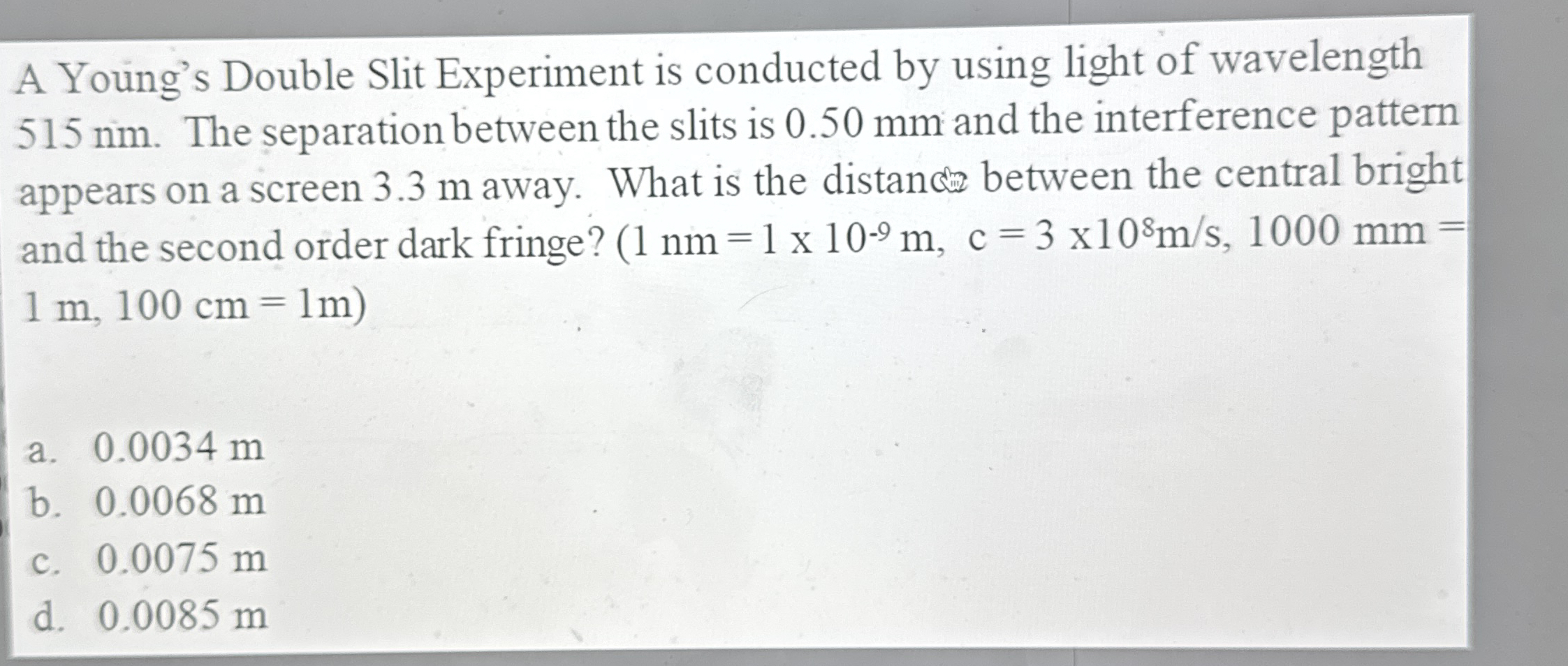 Solved A Young's Double Slit Experiment is conducted by | Chegg.com