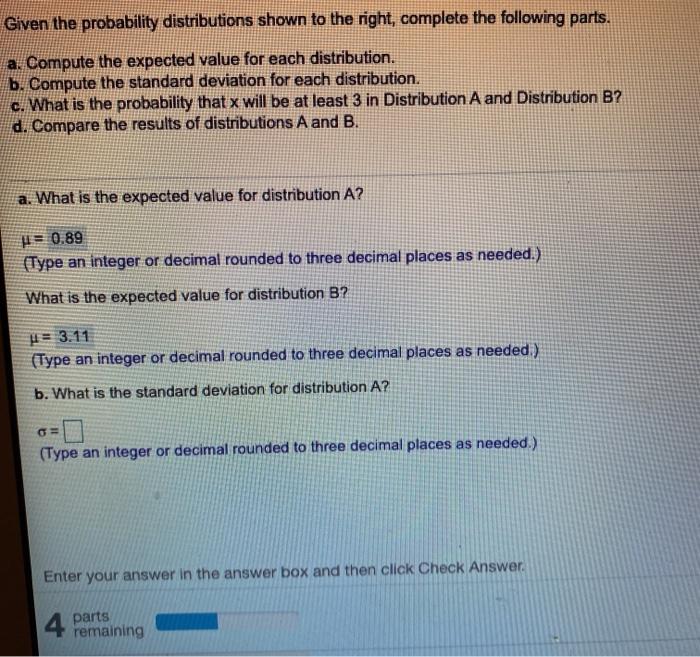 Solved Given the probability distributions shown to the | Chegg.com