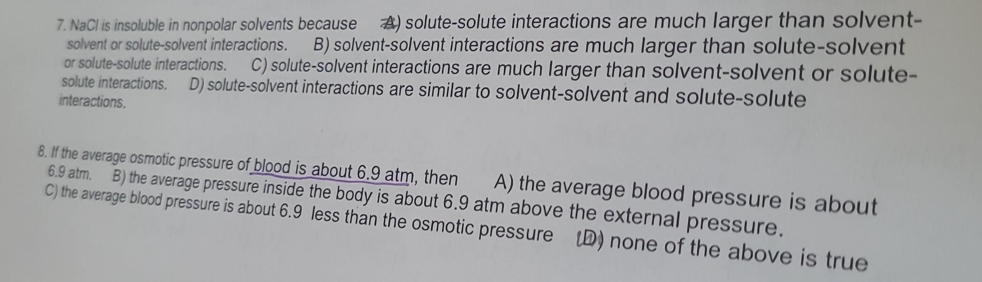 Solved 7. NaCl is insoluble in nonpolar solvents because | Chegg.com