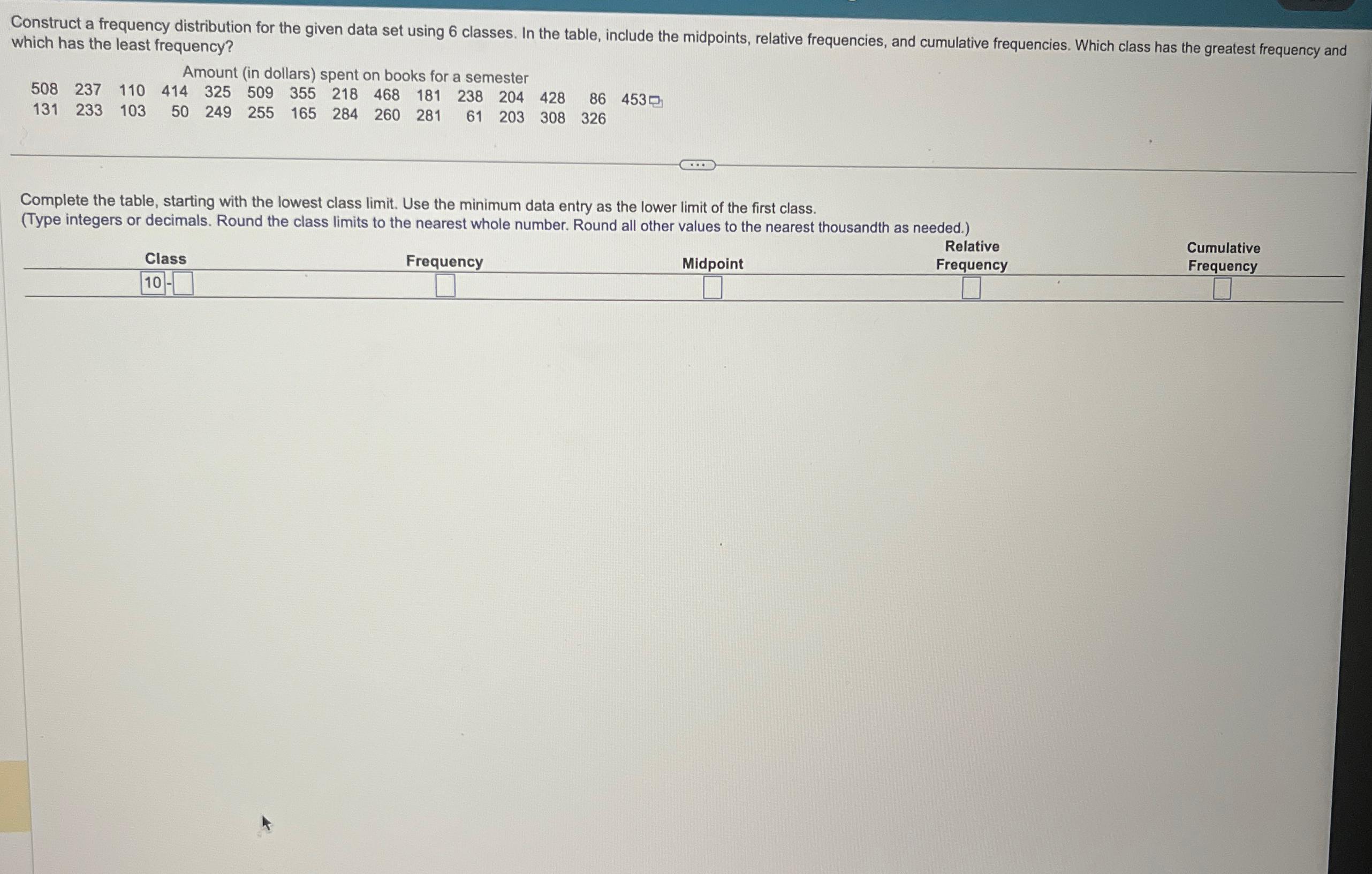 Solved Construct a frequency distribution for the given data | Chegg.com