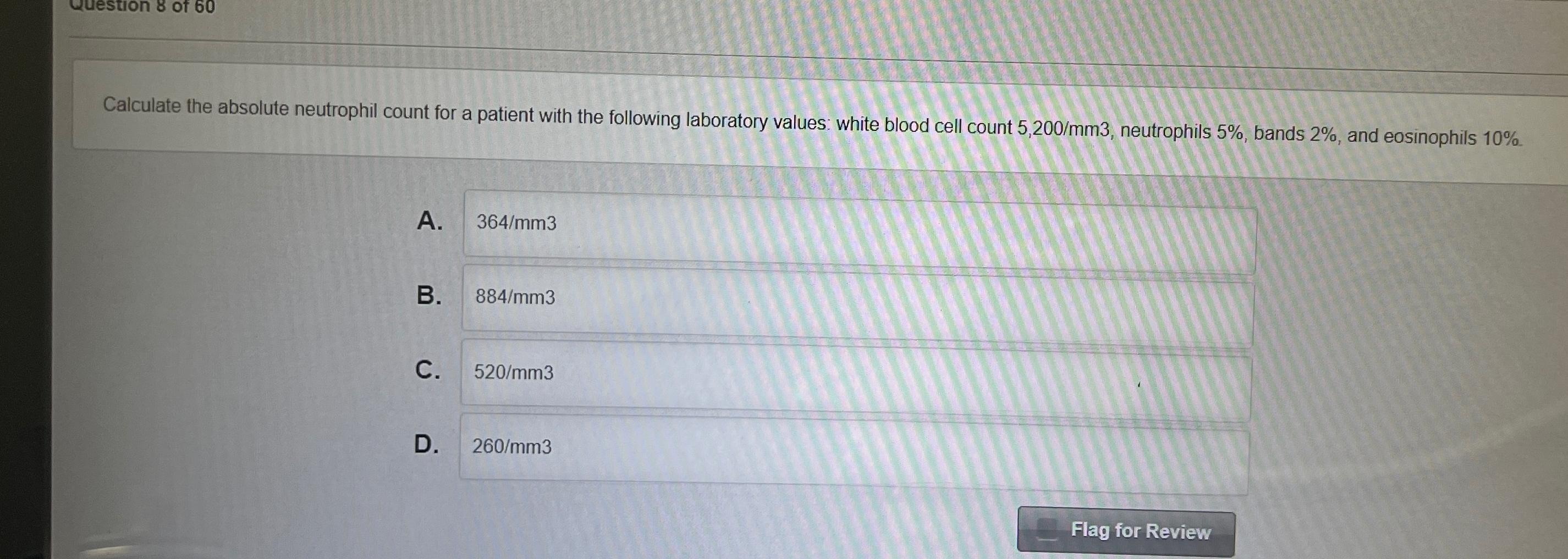 Solved Calculate The Absolute Neutrophil Count For A Patient | Chegg.com