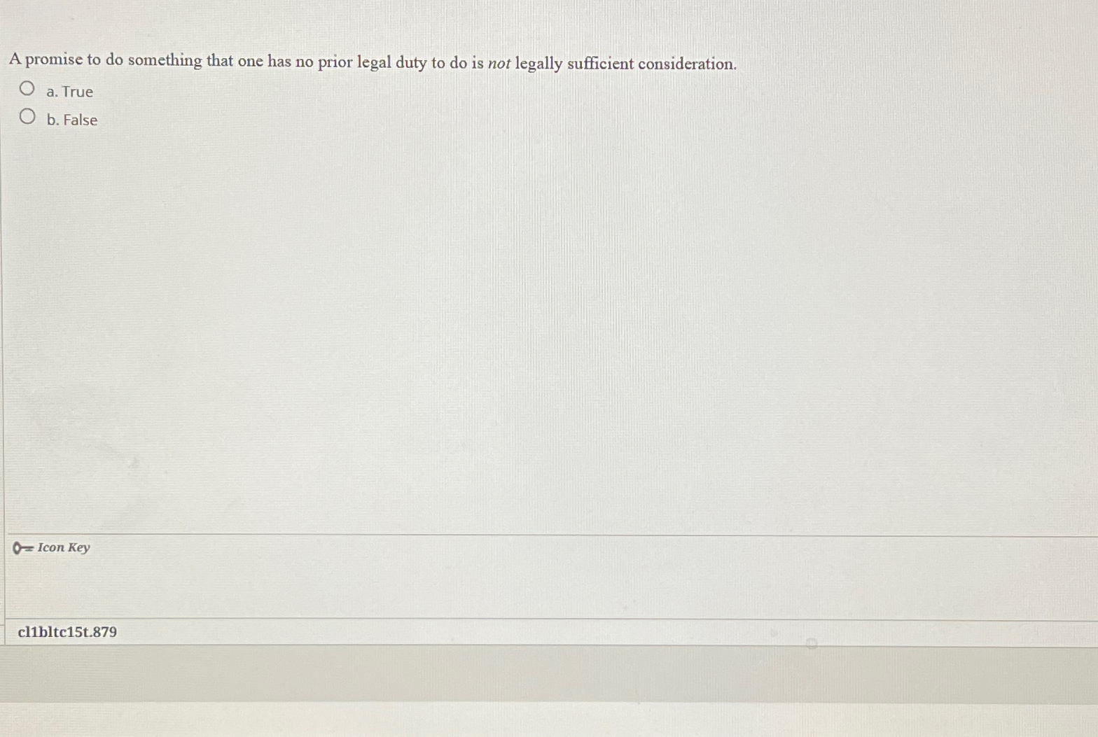 Solved A promise to do something that one has no prior legal | Chegg.com