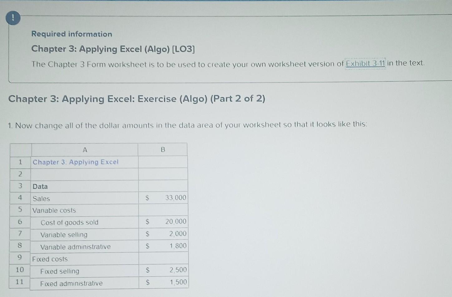 Solved Required Information Chapter 3 Applying Excel Algo Chegg Solved Required Information Chapter 3 Applying Excel Algo Chegg