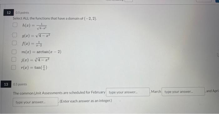 Solved 0.5 points Select ALL the functions that have a | Chegg.com
