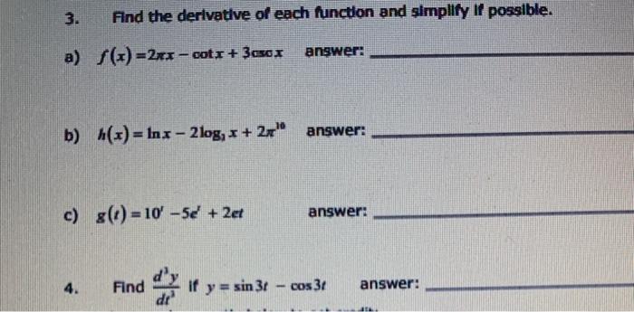 Solved 3. Find the derivative of each function and simplify | Chegg.com
