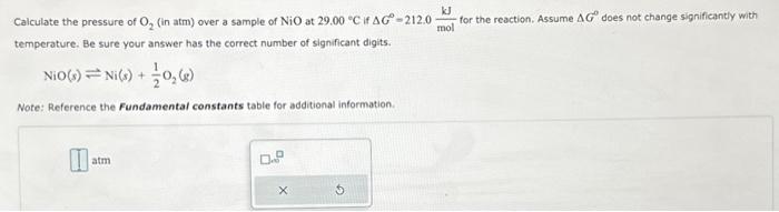 Solved Calculate the pressure of O2 (in atm) over a sample | Chegg.com
