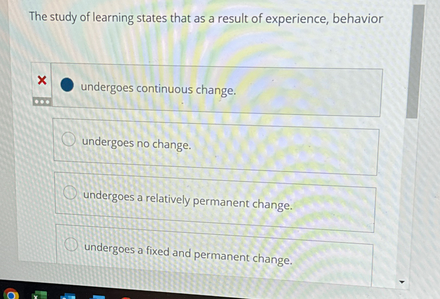 Solved The study of learning states that as a result of | Chegg.com