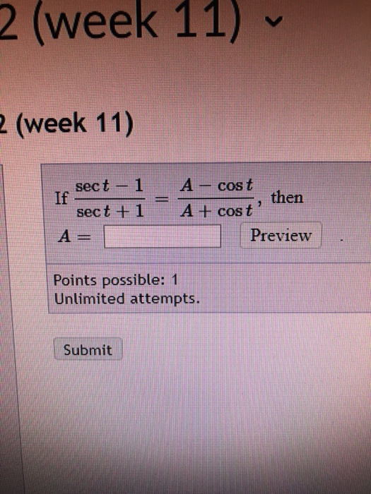 Solved 2 (week 11) 2 (week 11) sect -1 sect +1 = A-cost -, | Chegg.com