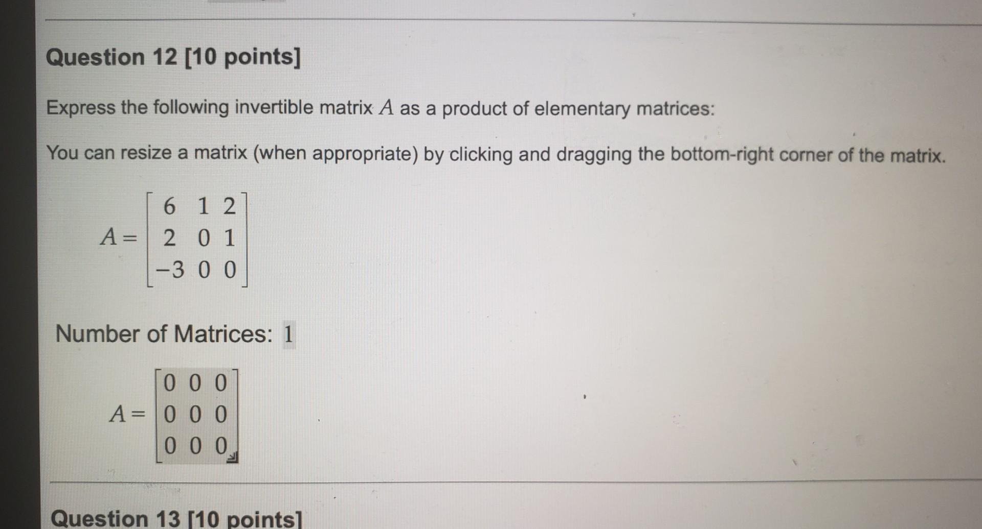 Solved Express The Following Invertible Matrix A As A | Chegg.com