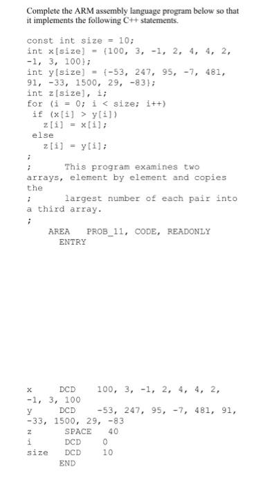 Solved Complete the ARM assembly language program below so | Chegg.com