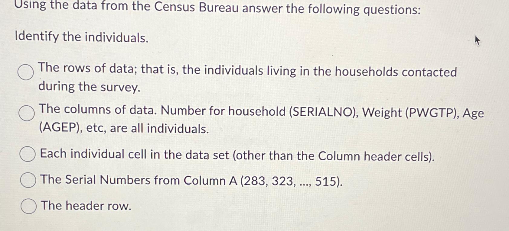 Solved Using The Data From The Census Bureau Answer The | Chegg.com