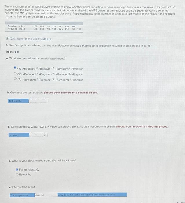 Solved The manufacturer of an MP3 player wanted to know